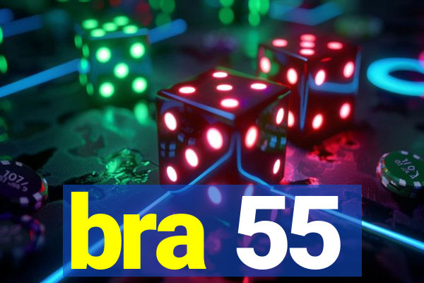 bra 55